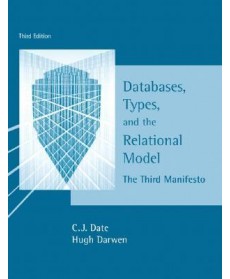Databases, Types and the Relational Model, 3rd Edition
