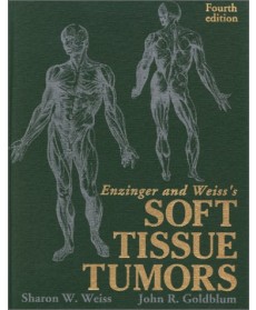 Enzinger and Weiss's Soft Tissue Tumors, 4th Edition