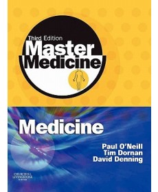 Master Medicine: Medicine: A Clinical Core Text with Self-Assessment, 3rd Edition