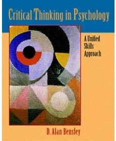 Critical Thinking in Psychology : A Unified Skills Approach, 1st Edition
