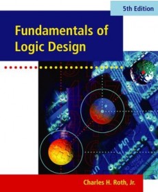 Fundamentals of Logic Design, 5th Edition (with CD-ROM)