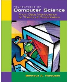 Foundations of Computer Science: From Data Manipulation to Theory of Computation