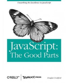 JavaScript: The Good Parts, 1st Edition