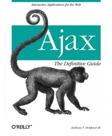 Ajax: The Definitive Guide