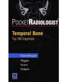 PocketRadiologist - Temporal Bone: Top 100 Diagnoses