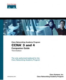 Cisco Networking Academy Program CCNA 3 and 4 Companion Guide, 3rd Edition