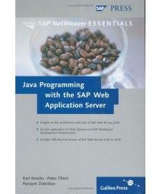 JAVA Programming With the SAP Web Application Server (Hardcover)