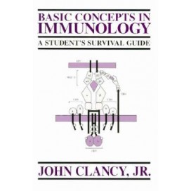 Basic Concepts in Immunology: A Student's Survival Guide, 1st Edition