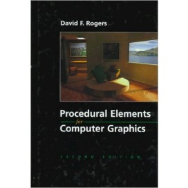 Procedural Elements for Computer Graphics, 2nd Edition