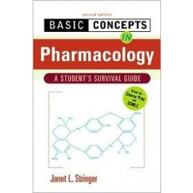 Basic Concepts In Pharmacology: A Student's Survival Guide