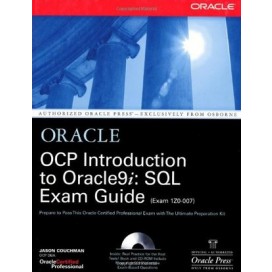 OCP Introduction to Oracle9i: SQL Exam Guide (Exam 1Z0-007), 1st Edition