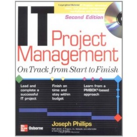 IT Project Management : On Track from Start to Finish, 2nd Edition