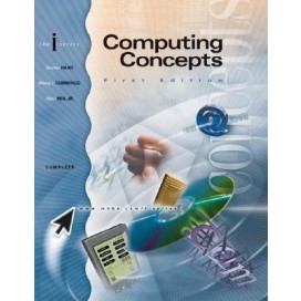 I-Series: Computing Concepts, 1st Edition
