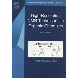 High-Resolution NMR Techniques in Organic Chemistry, 2nd Edition
