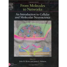 From Molecules to Networks: An Introduction to Cellular and Molecular Neuroscience, 1st Edition (Hardcover) (Include CD-Rom)