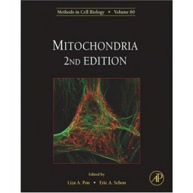 Mitochondria, Volume 80, 2nd Edition (Methods in Cell Biology) (Hardcover)
