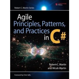 Agile Principles, Patterns, and Practices in C#