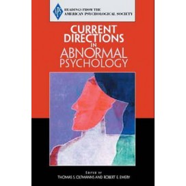 Current Directions in Abnormal Psychology (Readings from the American Psychological Society)