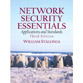 Network Security Essentials: Applications and Standards, 3rd Edition