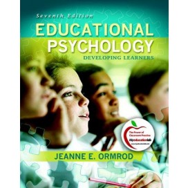 Educational Psychology: Developing Learners, 7th Edition