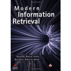 Modern Information Retrieval, 1st Edition