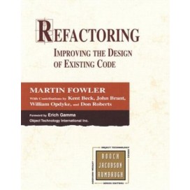 Refactoring: Improving the Design of Existing Code, 1st Edition