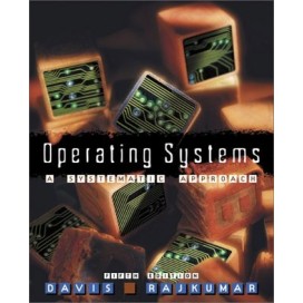 Operating Systems: A Systematic View, 5th Edition