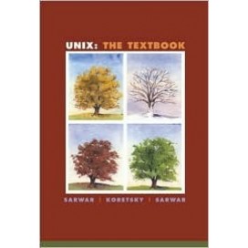 Unix: The Textbook, 1st Edition