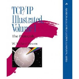 TCP/IP Illustrated: The Protocols Vol1, 1st Edition