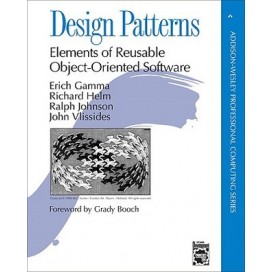 Design Patterns: Elements of Reusable Object-Oriented Software