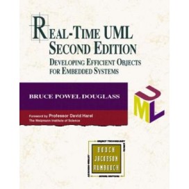 Real-Time UML: Developing Efficient Objects for Embedded Systems, 2nd Edition