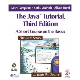The Java(TM) Tutorial: A Short Course on the Basics