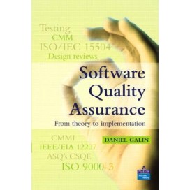 Software Quality Assurance : From Theory to Implementation