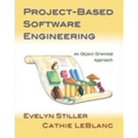 Project-Based Software Engineering: An Object-Oriented Approach