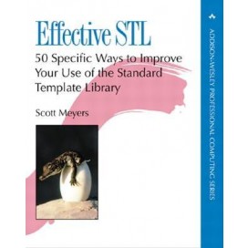 Effective STL: 50 Specific Ways to Improve Your Use of the Standard Template Library