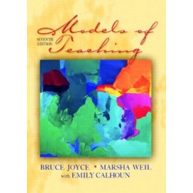 Models of Teaching, 7th Edition