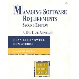 Managing Software Requirements: A Use Case Approach, 2nd Edition
