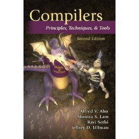 Compilers: Principles, Techniques, and Tools, 2nd Edition