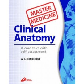 Master Medicine: Clinical Anatomy