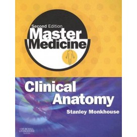Master Medicine: Clinical Anatomy, 2nd Edition