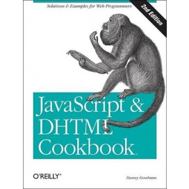 JavaScript & DHTML Cookbook, 2nd edition
