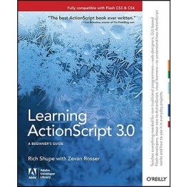 Learning ActionScript 3.0: A Beginner's Guide