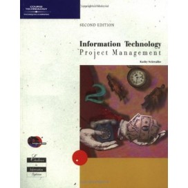 Information Technology Project Management, 2nd Edition