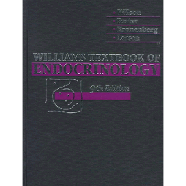 Williams Textbook of Endocrinology