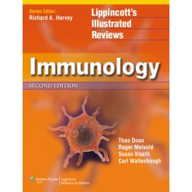 Immunology (Lippincott Illustrated Reviews Series), 2nd Edition