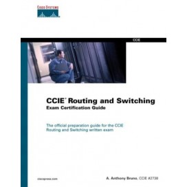 CCIE Routing and Switching Exam Certification Guide