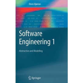 Software Engineering 1: Abstraction and Modelling, 1st Edition